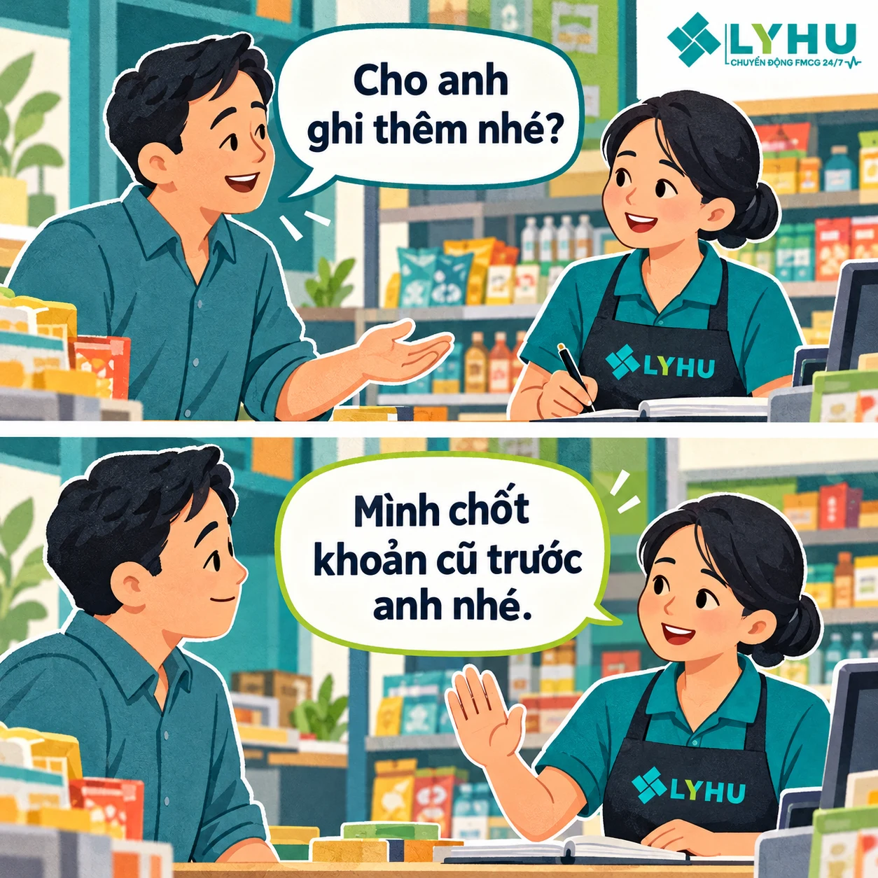 Hội thoại minh họa giữa chủ tiệm và khách quen xin ghi thêm
